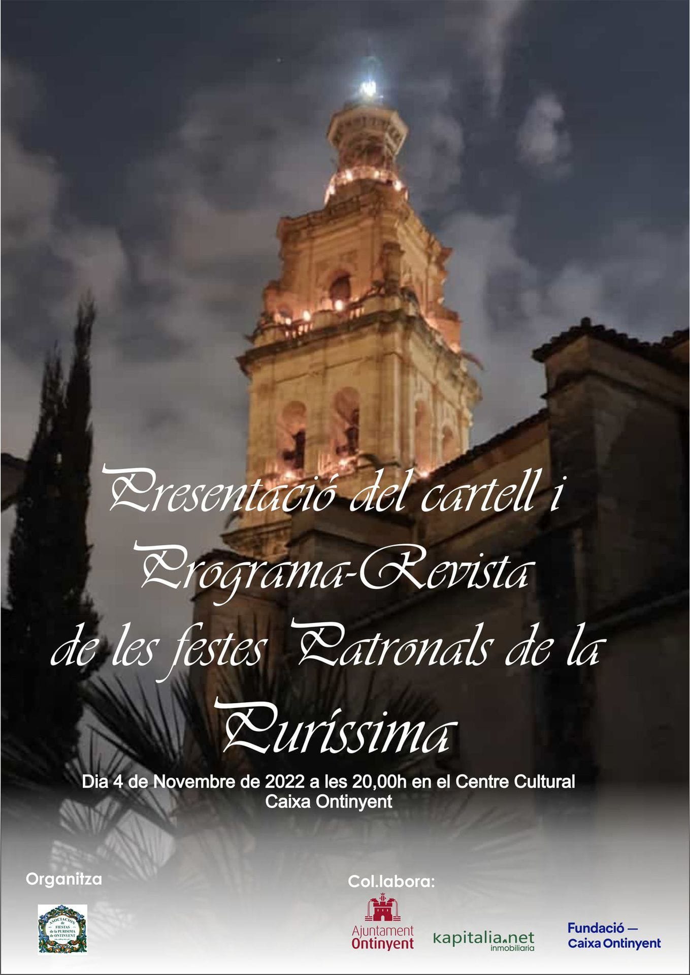 Kapitalia Inmobiliaria te invita a la presentación del cartel y revista de las Fiestas de la Purísima de Ontinyent 2022