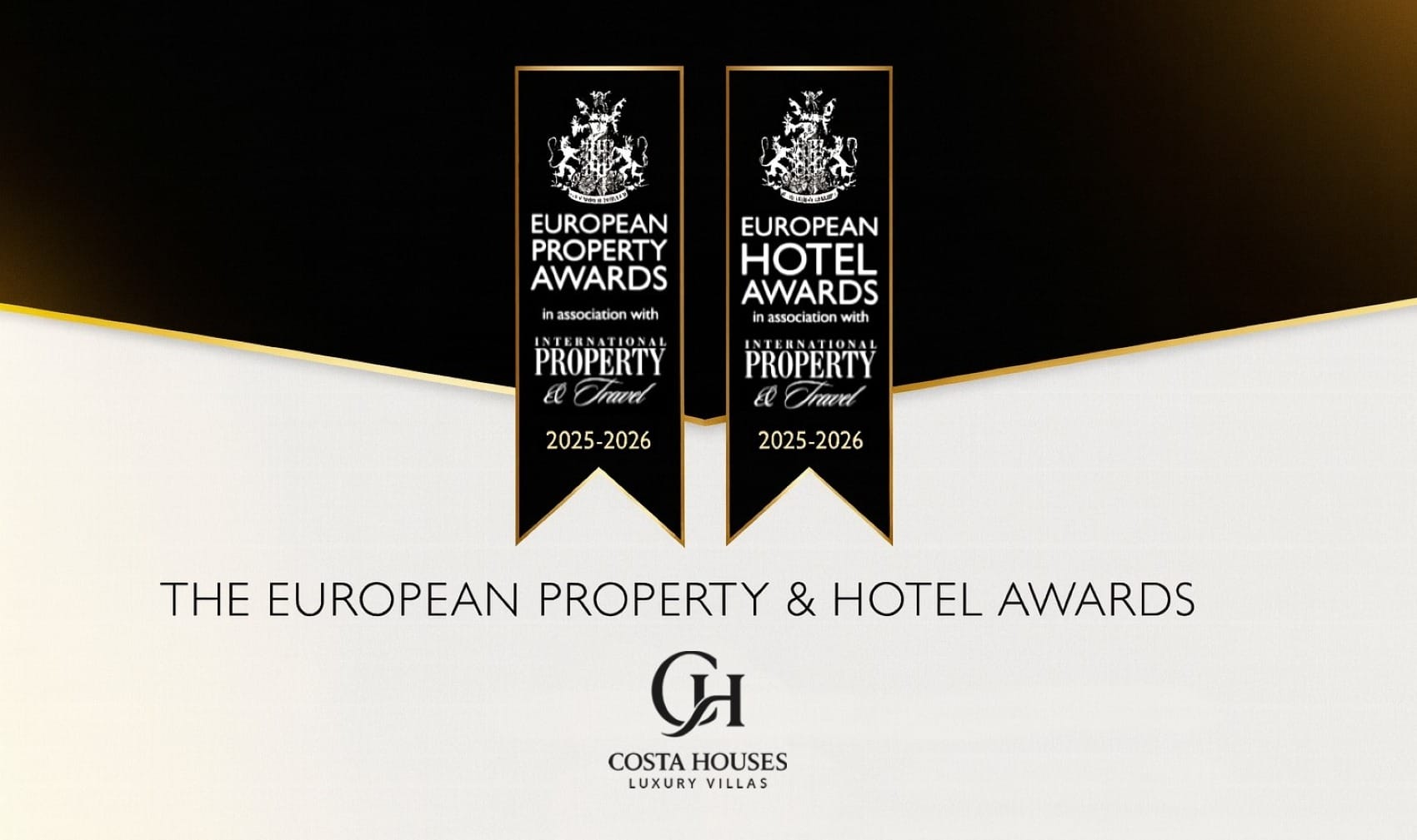¡Doble victoria para COSTA HOUSES Luxury Villas S.L ® en los European Property Awards 2025–2026!